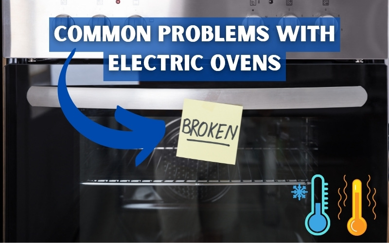 common problems with electric ovens